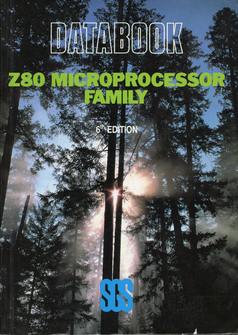 Z80 Microprocessor Family (6th edition) Book Computing History