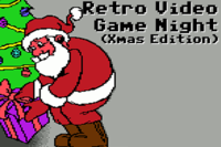 Retro Video Game Night (Christmas Edition) - Friday 7th December 2018