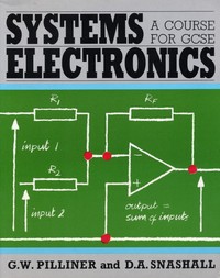 Image result for Systems electronics: a course for GCSE pilliner