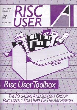 Article: Risc User - Volume 1 Issue 7 - June 1988