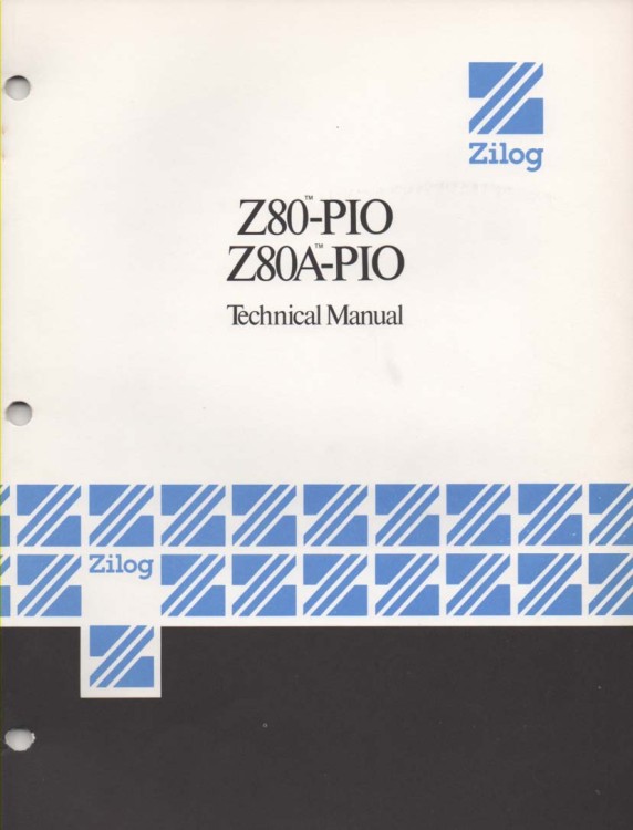 Zilog Z80-PIO & Z80A-PIO Technical Manual - Manual - Computing History