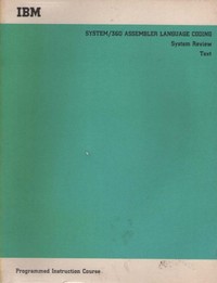 IBM System 360 Assembler Language Coding (System Review)