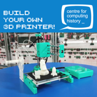 Build Your Own 3D Printer - Sunday 21st August 2022