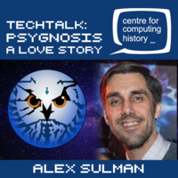 TechTalk: Alex Sulman - Psygnosis: A Love Story - Saturday 6th May 2023