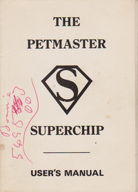 The Pet Master Superchip User's Manual