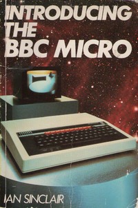 Introducing the BBC Micro