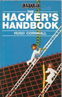 The Hacker's Handbook