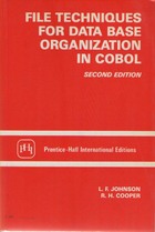 File Techniques for Data Base Organization in COBOL