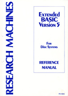 Extended BASIC Version 5 For Disc Systems Reference Manual