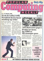 Popular Computing Weekly Vol 4 No 08 - 21-27 February 1985