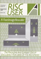 Risc User - Volume 1 Issue 9 - September 1988