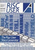 Risc User - Volume 1 Issue 4 - March 1988