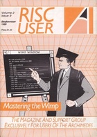 Risc User - Volume 2 Issue 9 - September 1989