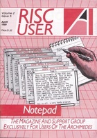 Risc User - Volume 2 Issue 5 - April 1989