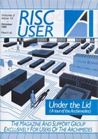 Risc User - Volume 2 Issue 10 - October 1989