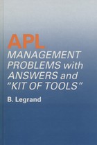 APL Management Problems with Answers and "Kit of Tools"