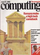 Computing The Magazine - 27 June 1985