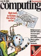 Computing The Magazine - 18 July 1985