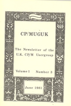 CPMUGUK Newsletter Volume 1 Number 3 June 1981