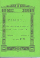 CPMUGUK Newsletter Volume 1 Number 2 February 1981