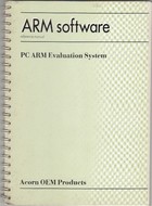 PC ARM Evaluation System - ARM Software - Reference Manual