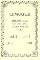 CPMUGUK Journal Volume 2 Number 3 July 1984