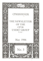 CPMSDOSUGUK Newsletter No 3 - May 1986