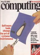 Computing The Magazine - 23  May 1985