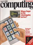 Computing The Magazine - 6 June 1985