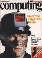 Computing The Magazine - 11 April 1985