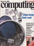 Computing The Magazine - 21 March 1985