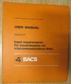 BACS User Manual Vols. 1, 2T and 3, Third Edition