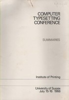 Computer Typesetting Conference Summaries