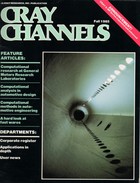 Cray Channels - Vol 7 No 3 - Fall 1985