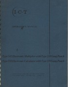 ICT Type 542 Electronic Multiplier & Type 550 Electronic Calculator Operator's Manual