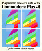 Programmer's Reference Guide for the Commodore Plus/4