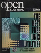 Open Computing's Guide to the Best Free UNIX Utilities 