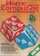 Home Computing: Games Programs - Summer 1981