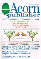 Acorn Publisher - Volume 3, Issue 5 (June 1997)